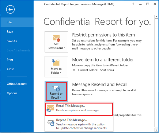 Outlook 2013 - Recall This Message